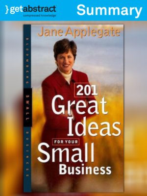 cover image of 201 Great Ideas for Your Small Business (Summary)